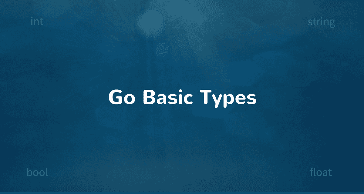 Golang Basic Types Operators And Type Conversion CalliCoder